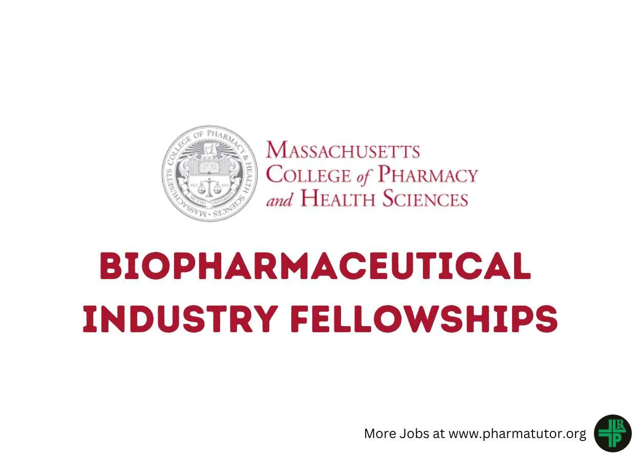 Biopharmaceutical Industry Fellowships at MCPHS