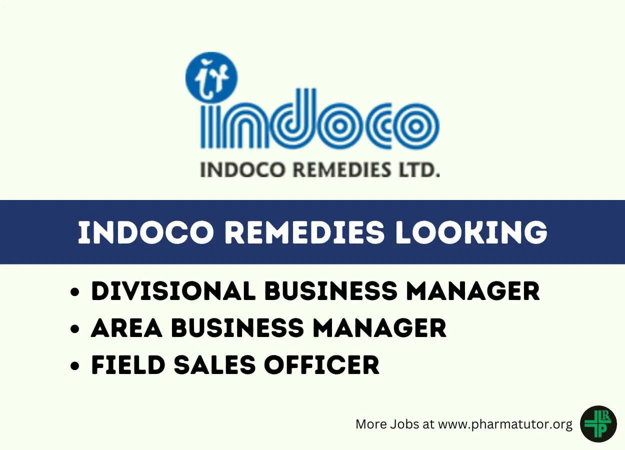 Indoco Remedies looking for Business Manager, Field Sales Officer