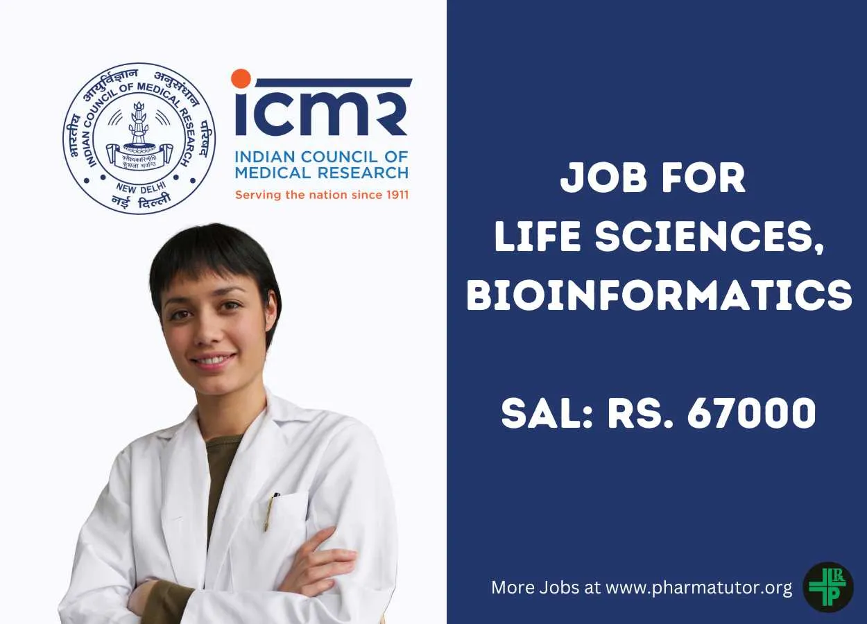 Recruitment as Project Research Scientist at ICMR for Life sciences and Bioinformatics