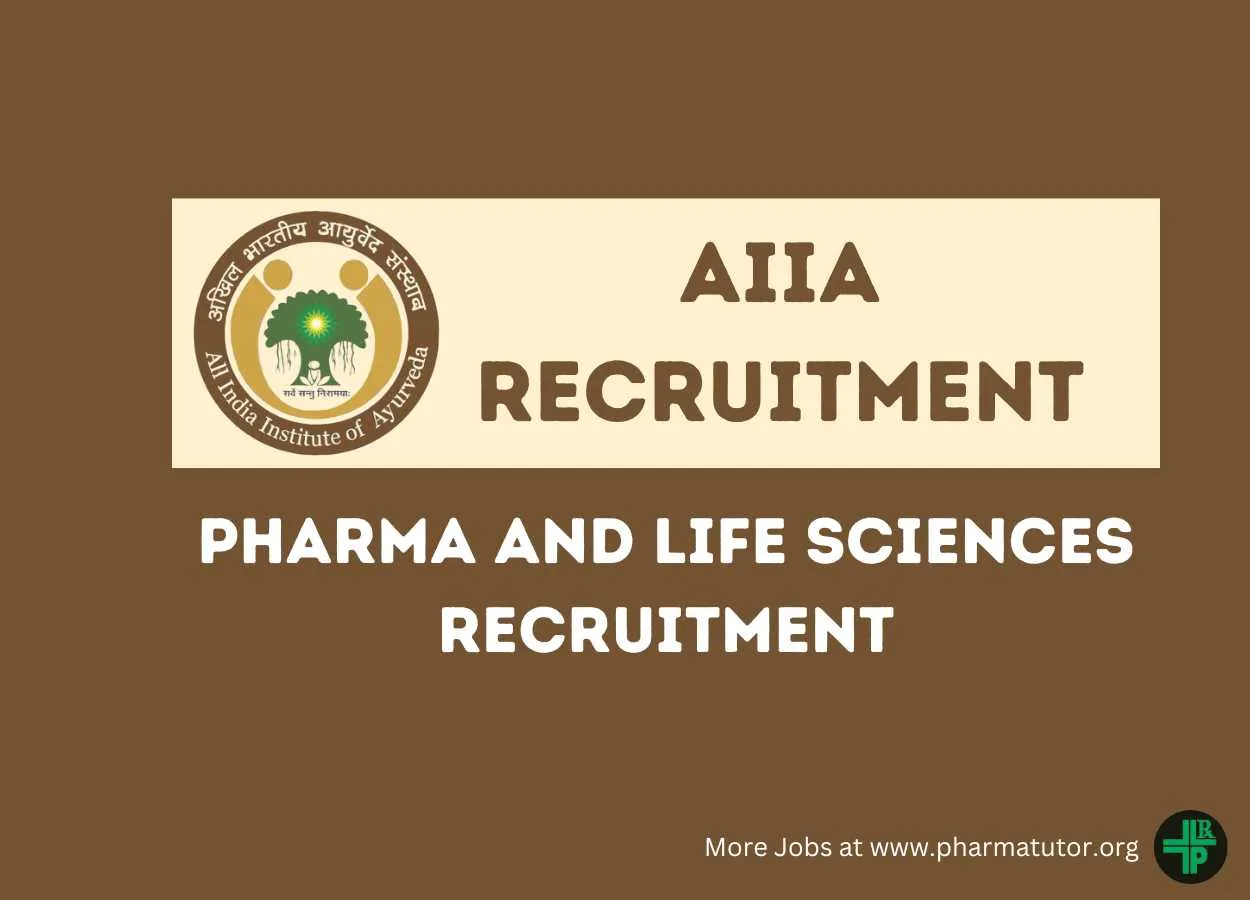 Recruitment for Pharma and Life Sciences at All India Institute of Ayurveda