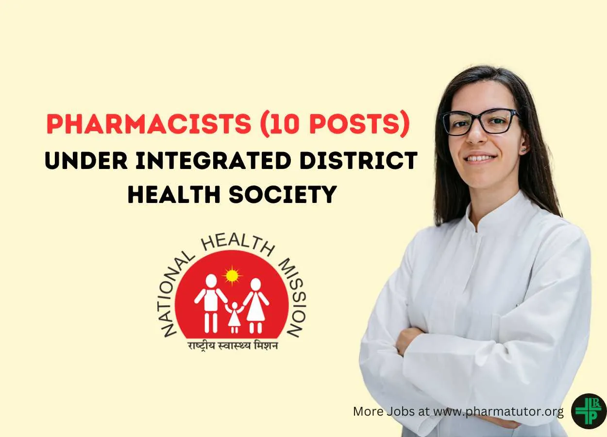 Recruitment of Pharmacists under Integrated District Health Society