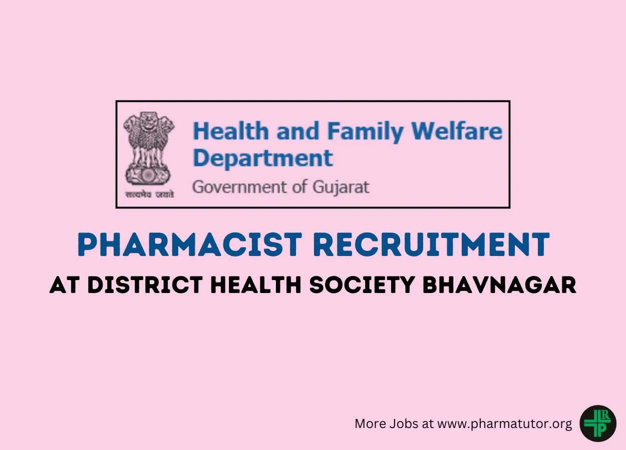 Vacancy for Pharmacist at District Health Society Bhavnagar