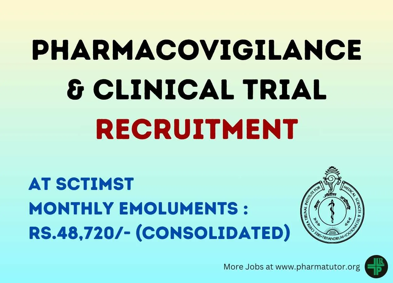 Vacancy for Senior Project Associate at SCTIMST - pharmacovigilance and clinical research