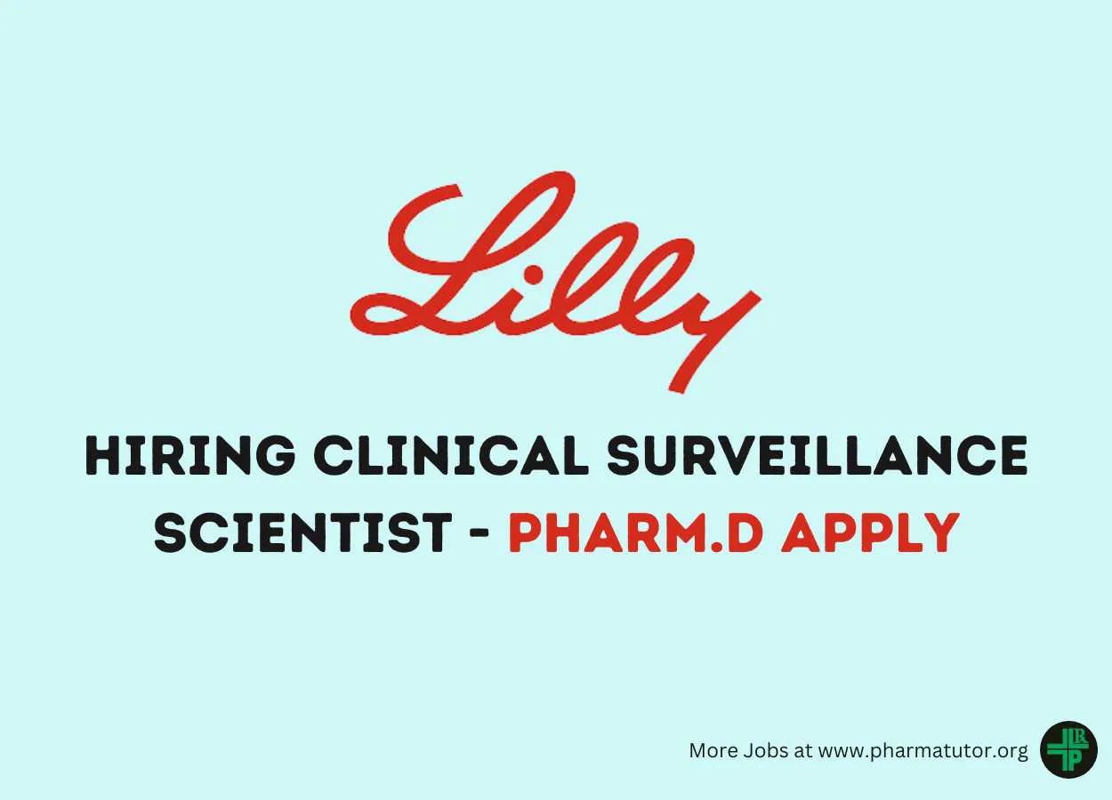 Work as Clinical Surveillance Scientist at Lilly