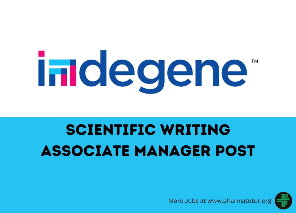 Work as Scientific Writing Associate Manager at Indegene