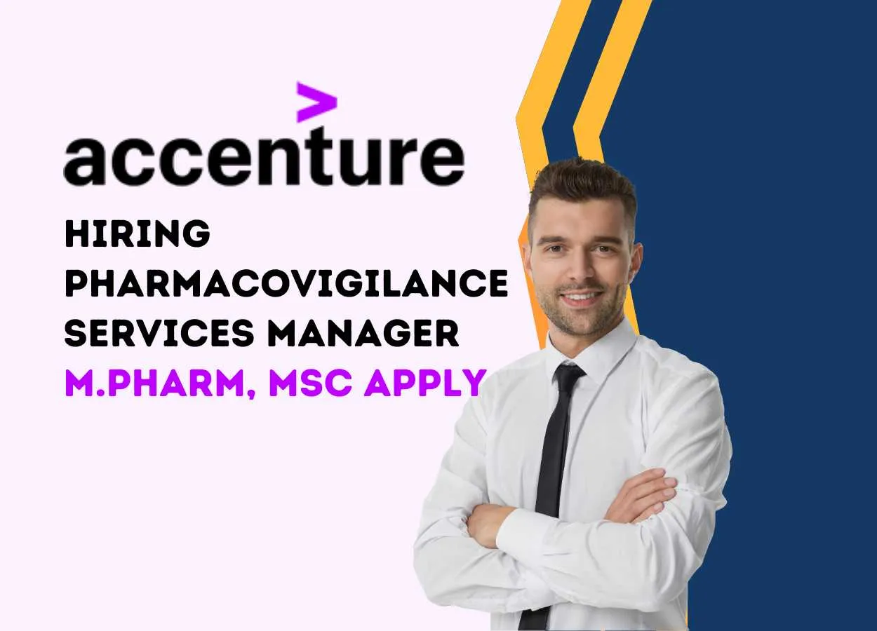 Accenture Hiring Pharmacovigilance Services Manager