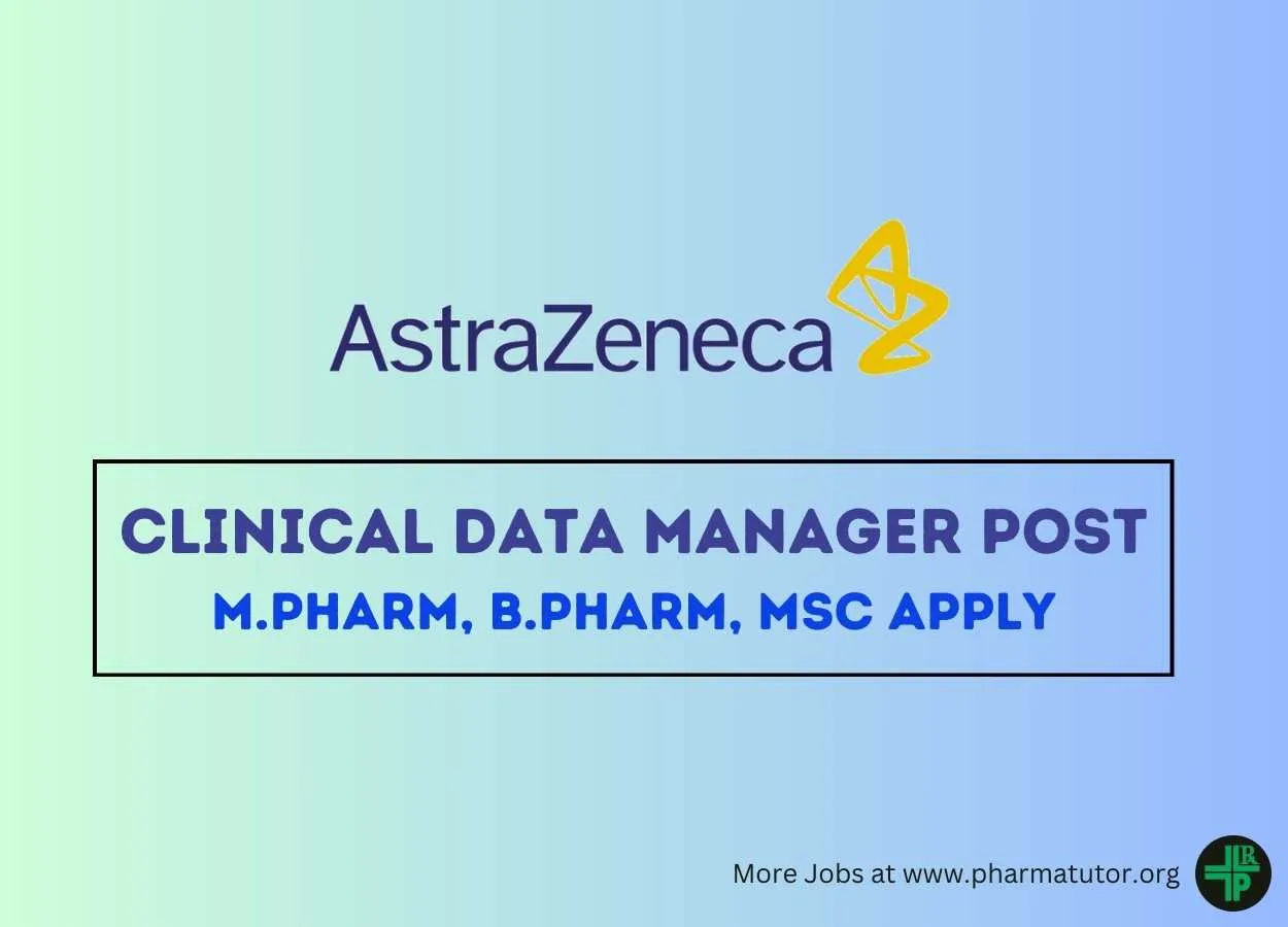 AstraZeneca hiring Clinical Data Manager