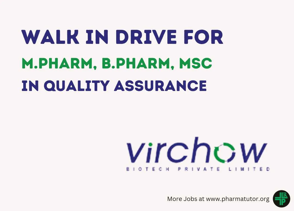 Interview for M.Pharm, B.Pharm, M.Sc in Quality Assurance at Virchow Biotech