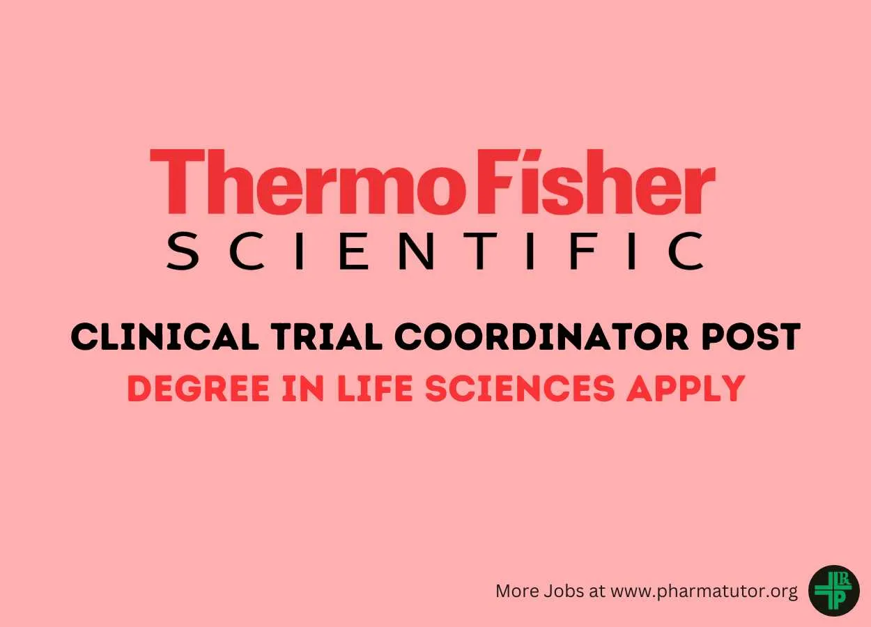 Job as Clinical Trial Coordinator at Thermo Fisher Scientific