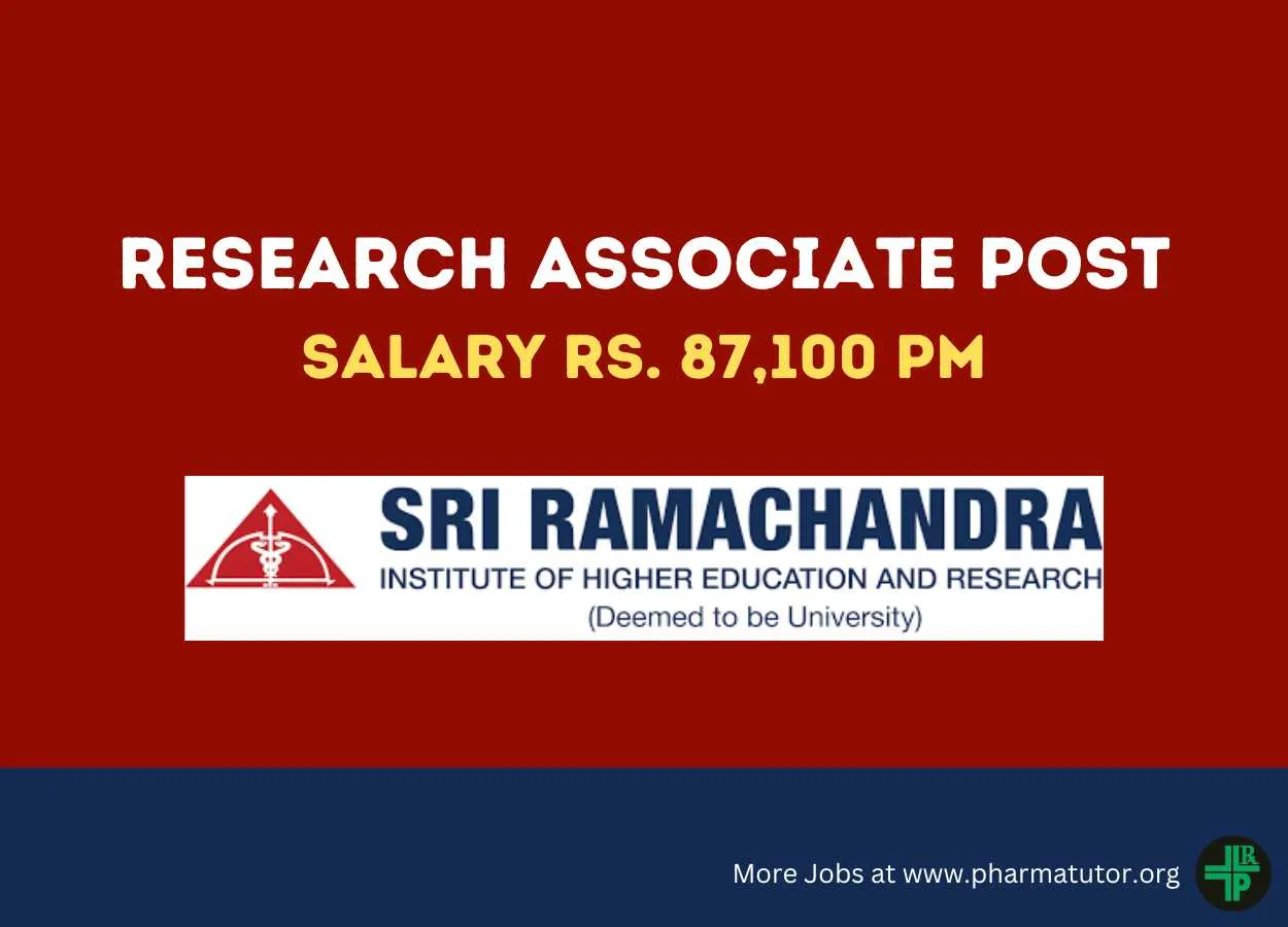 Job for Research Associate at Sri Ramachandra Institute of Higher Education and Research