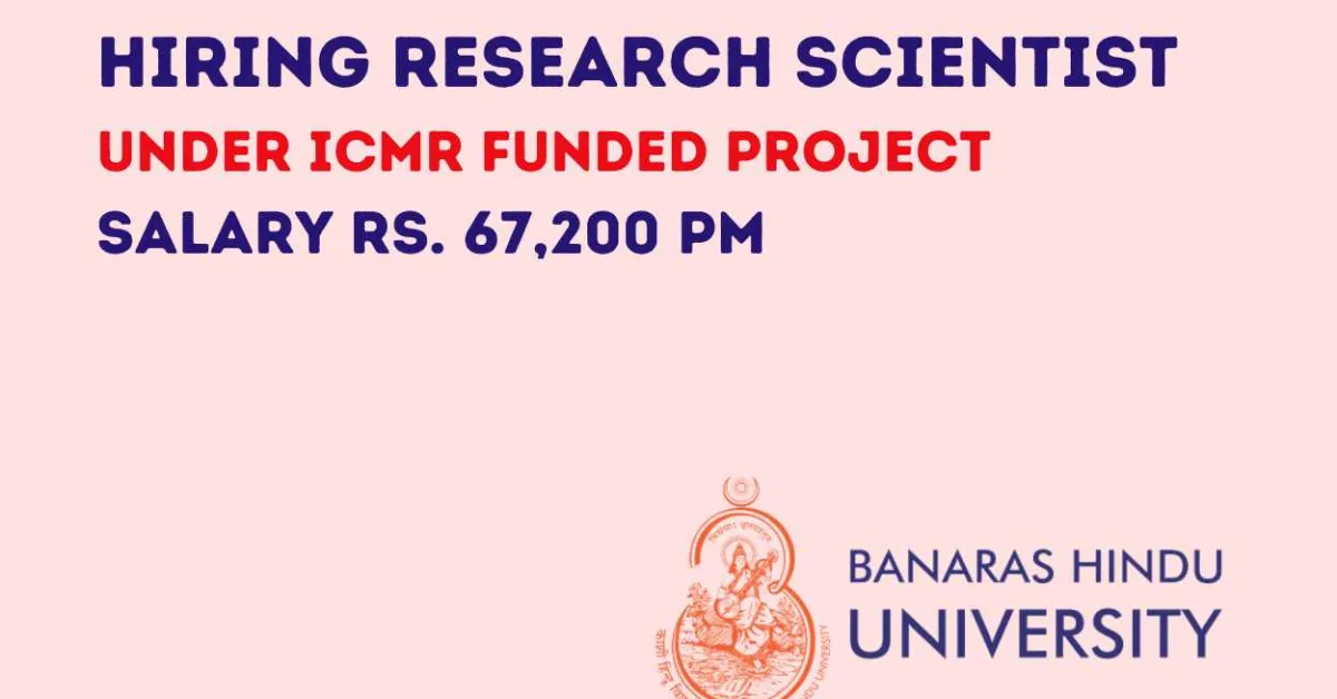 Job for Research Scientist at Banaras Hindu University