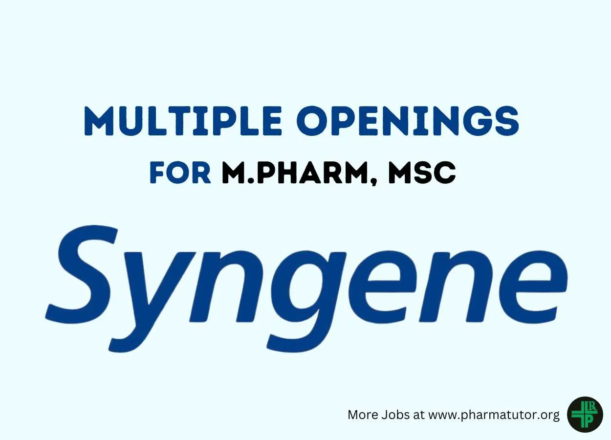 Multiple Openings for M.Pharm, MSc at Syngene