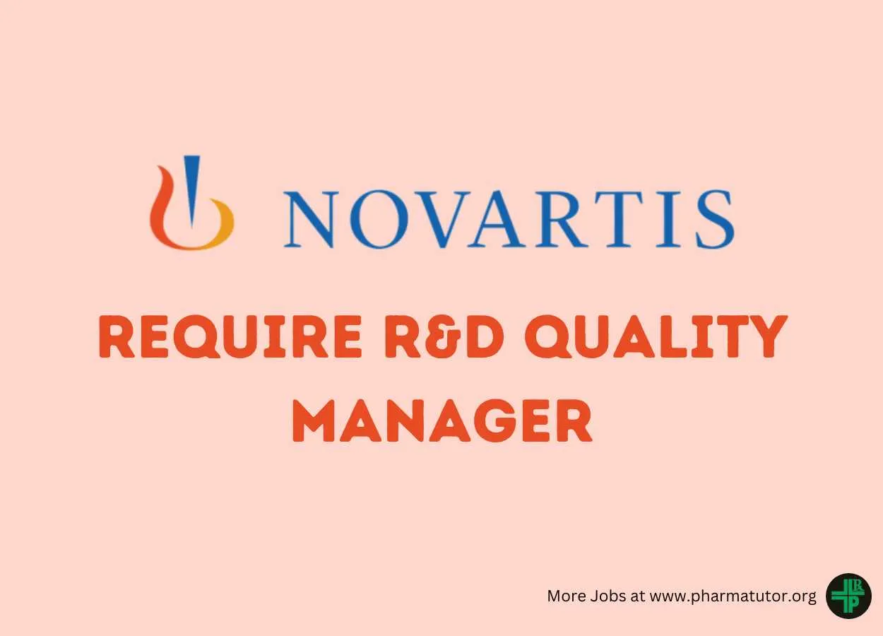 Novartis Require R&D Quality Manager