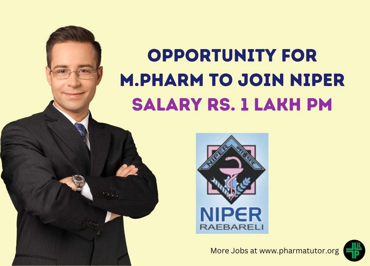 Opportunity for M.Pharm to Join NIPER as Research Manager - Salary Rs. 1 Lakh month