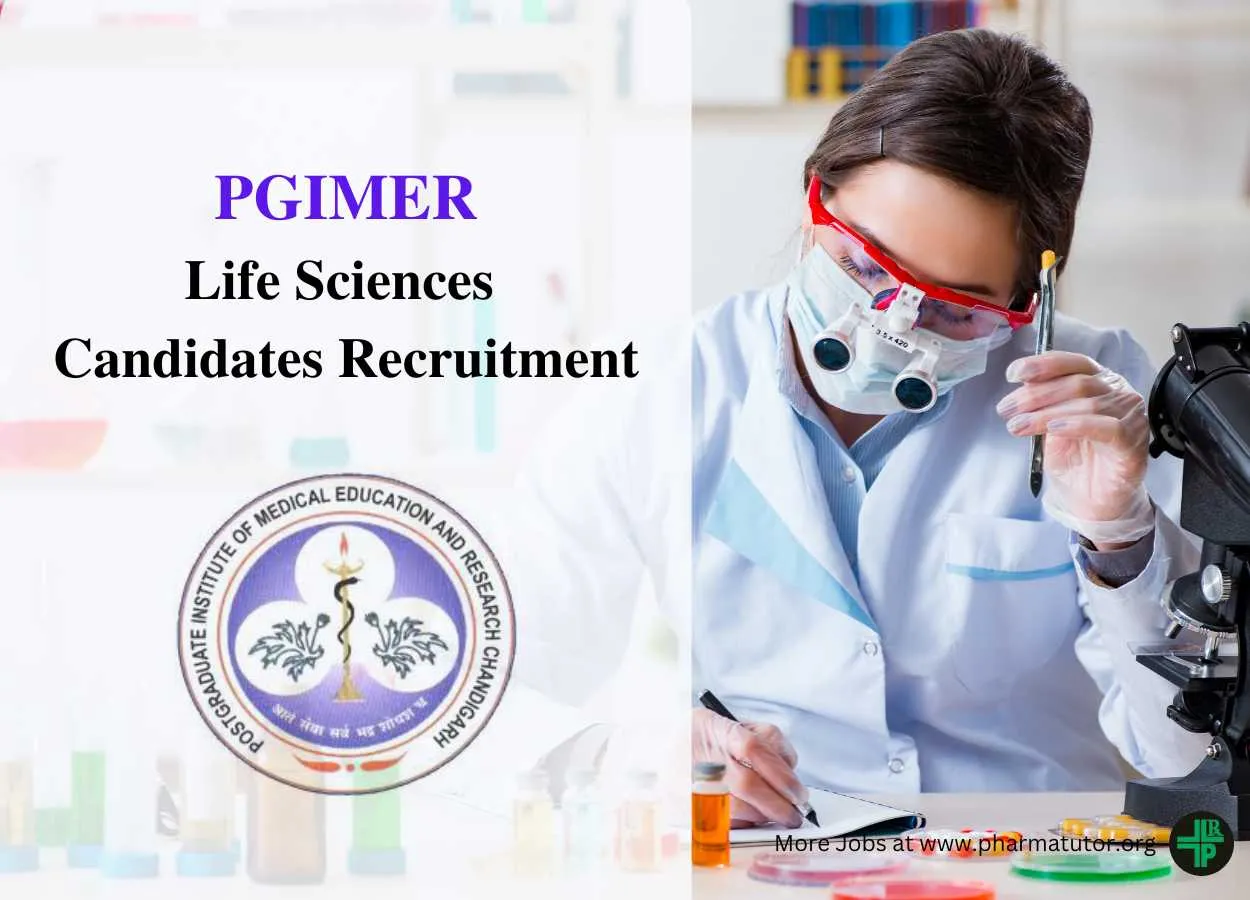 Recruitment for Life Sciences candidates at PGIMER