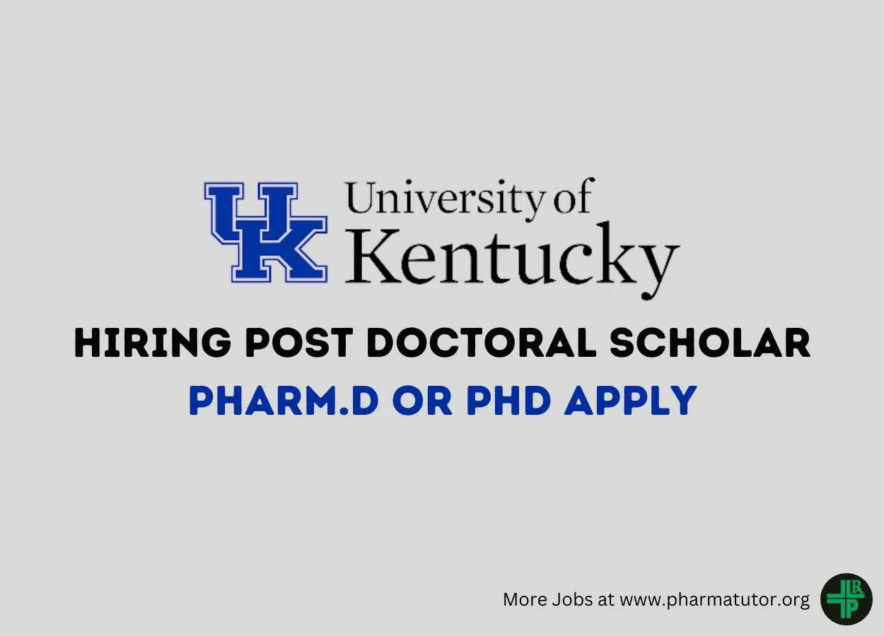 University of Kentucky Hiring Post Doctoral Scholar