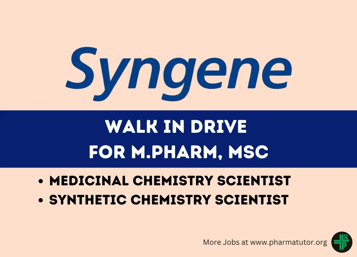 Walk In Drive for M.Pharm, MSc as Chemistry Scientist at Syngene