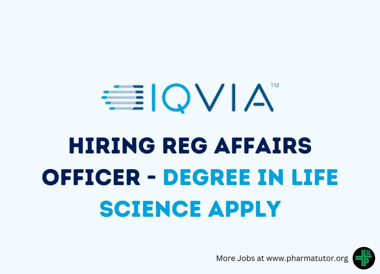 Work as Reg Affairs Officer at IQVIA