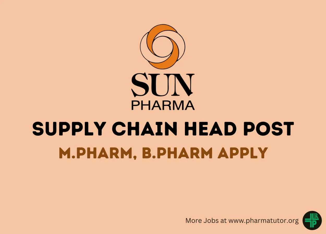 Work as Supply Chain Head at Sun Pharma