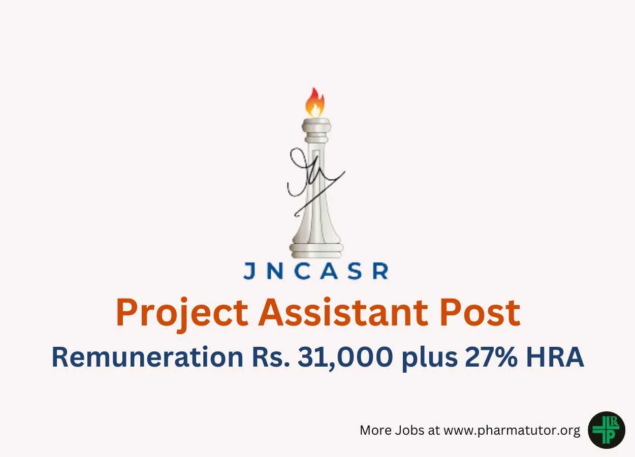 Applications are invited for post of Project Assistant at JNCASR