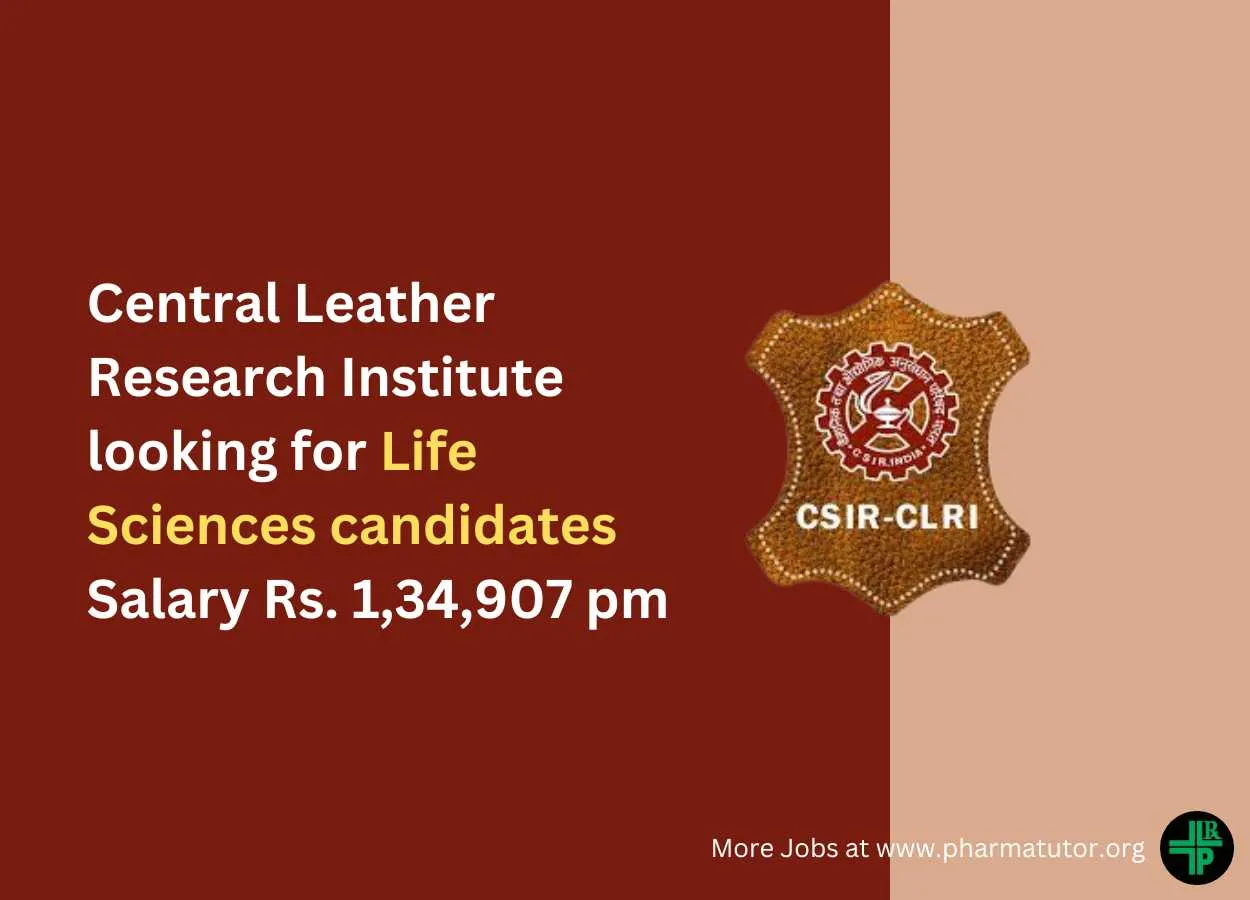 Central Leather Research Institute looking for Life Sciences candidates