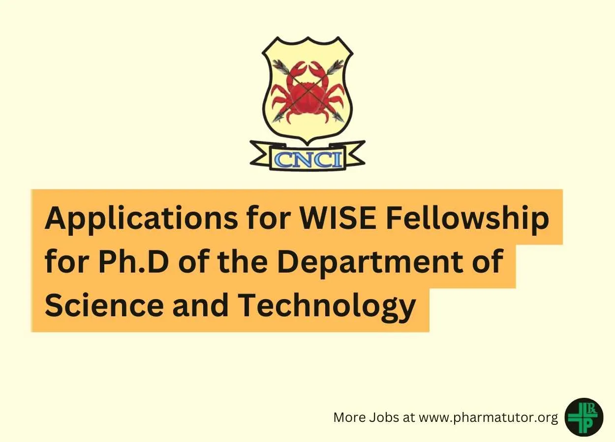Chittaranjan National Cancer Institute, Kolkata invites applications for WISE Fellowship for Ph.D
