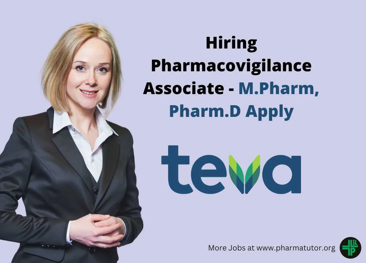 Hiring Pharmacovigilance Associate at Teva