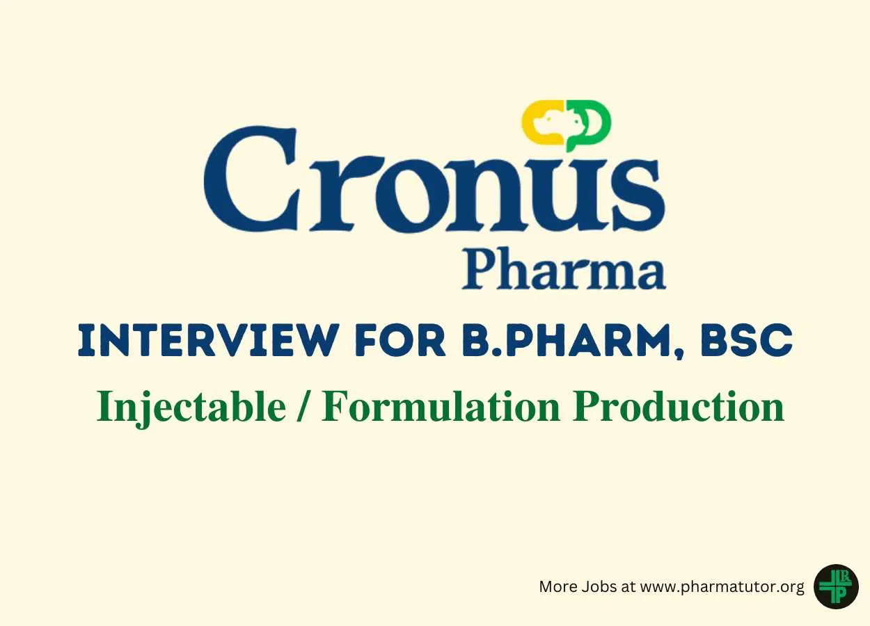 Interview for B.Pharm, BSc in Production at Cronus Pharma