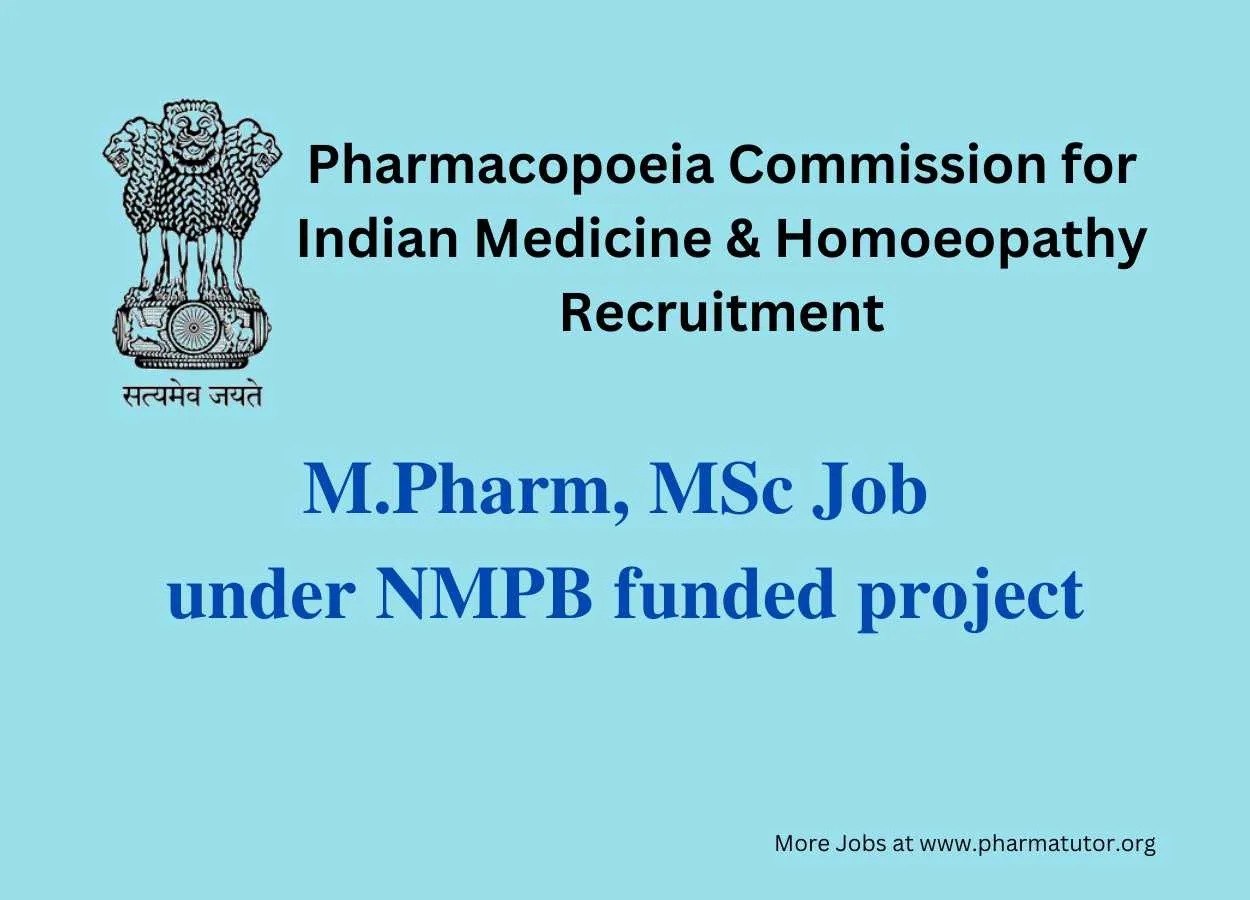 Job for M.Pharm, MSc under the NMPB funded project at PCIM&H