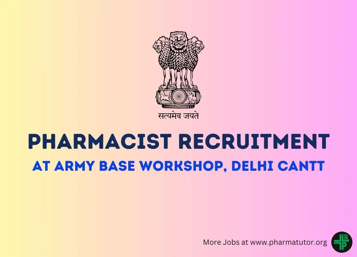 Job for Pharmacist at Army Base Workshop, Delhi Cantt