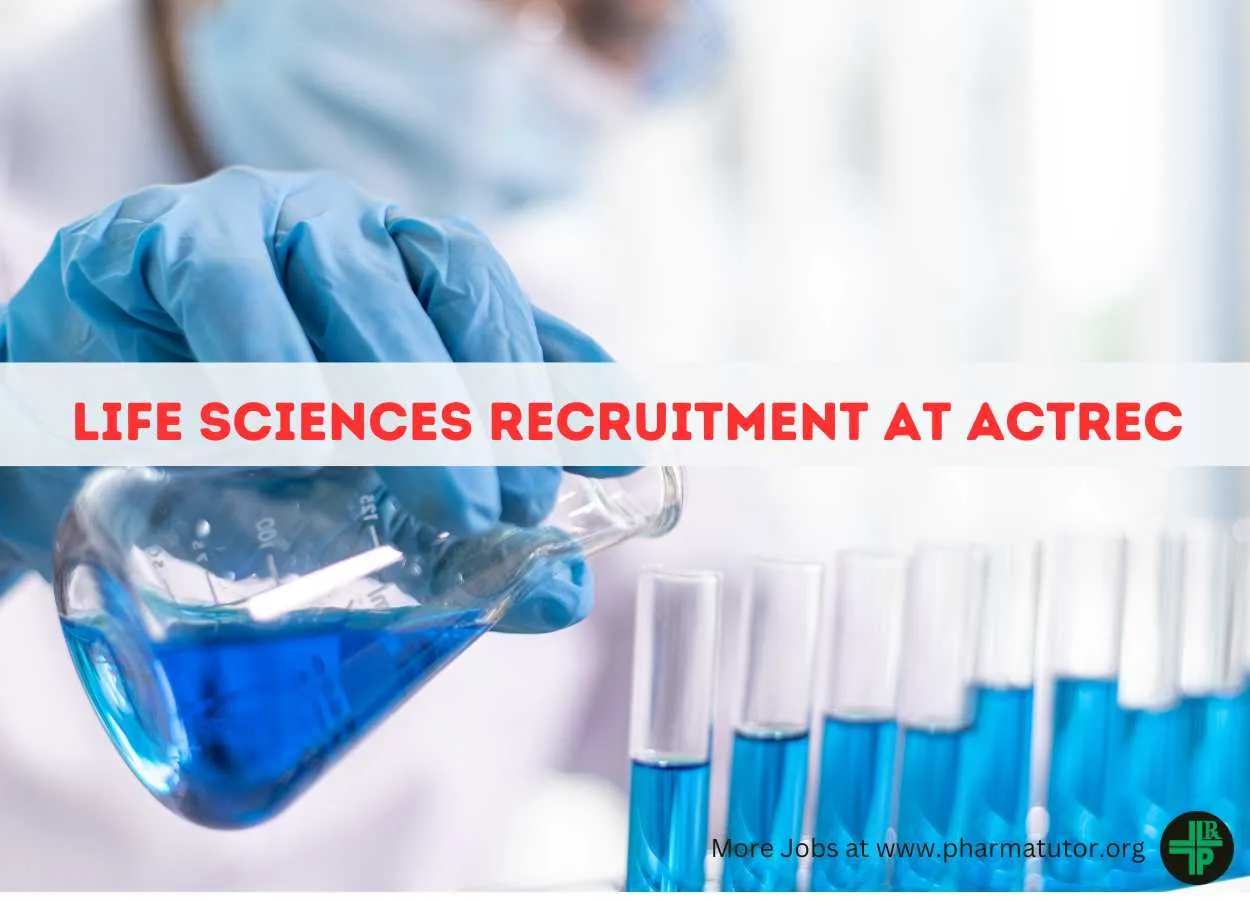 Life Sciences Recruitment at ACTREC