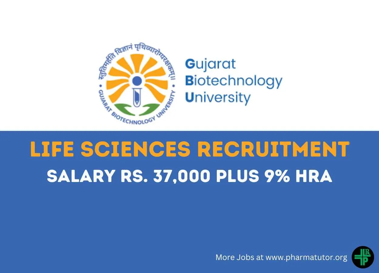 Life Sciences Recruitment at Gujarat Biotechnology University