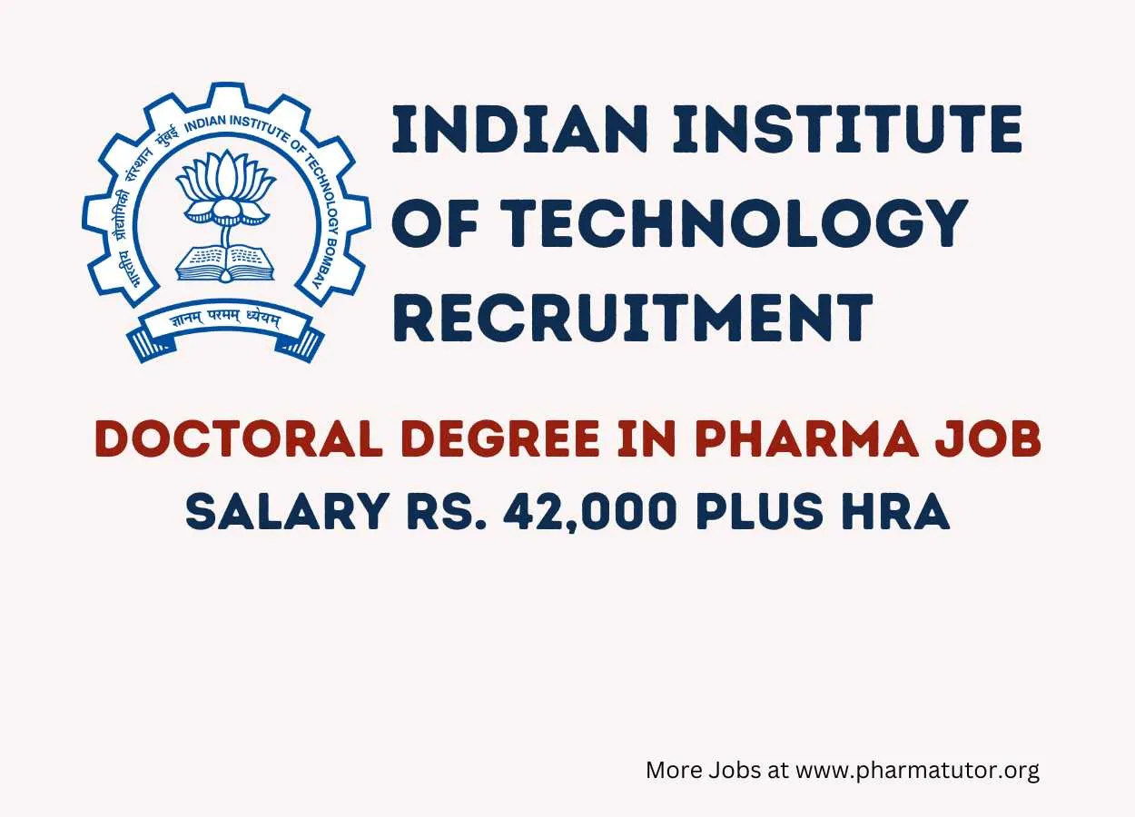 Opportunity for Doctoral Degree in Pharma at IIT BOMBAY