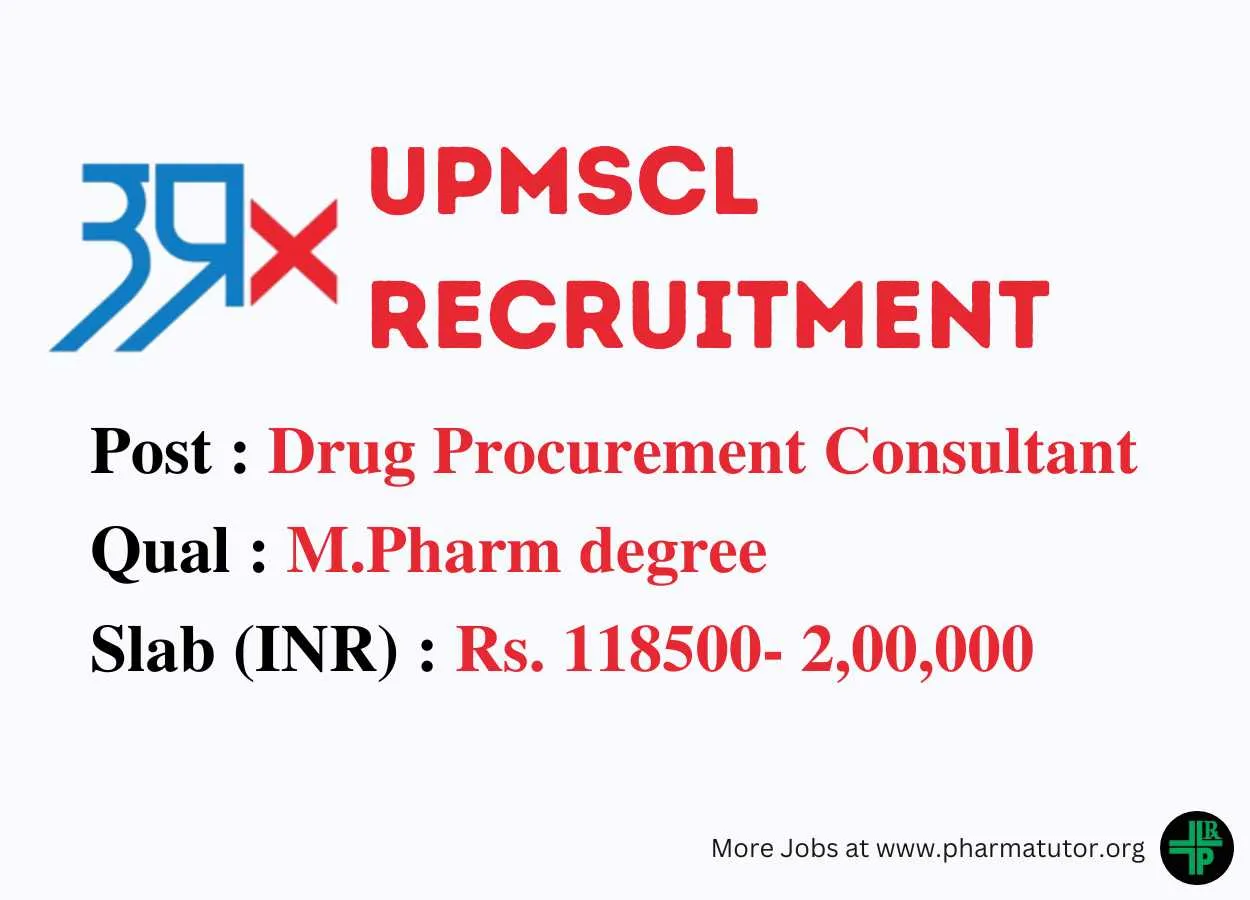 Job opening for M.Pharm as Drug Procurement Consultant at UPMSCL