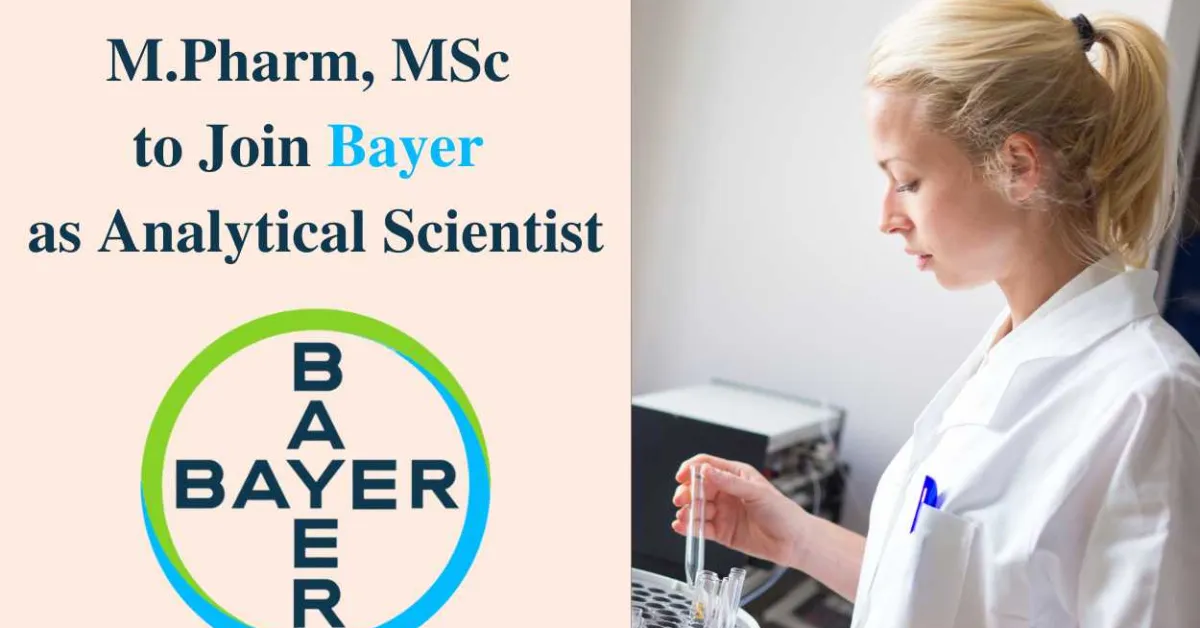 Opportunity for M.Pharm, MSc to Join Bayer as Analytical Scientist