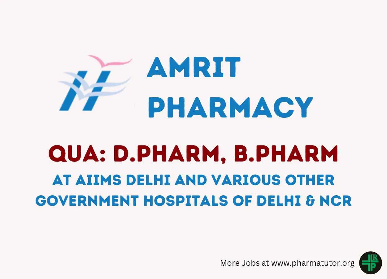 Pharmacists jobs at AIIMS Delhi and various other government hospitals of Delhi & NCR - Walk in 