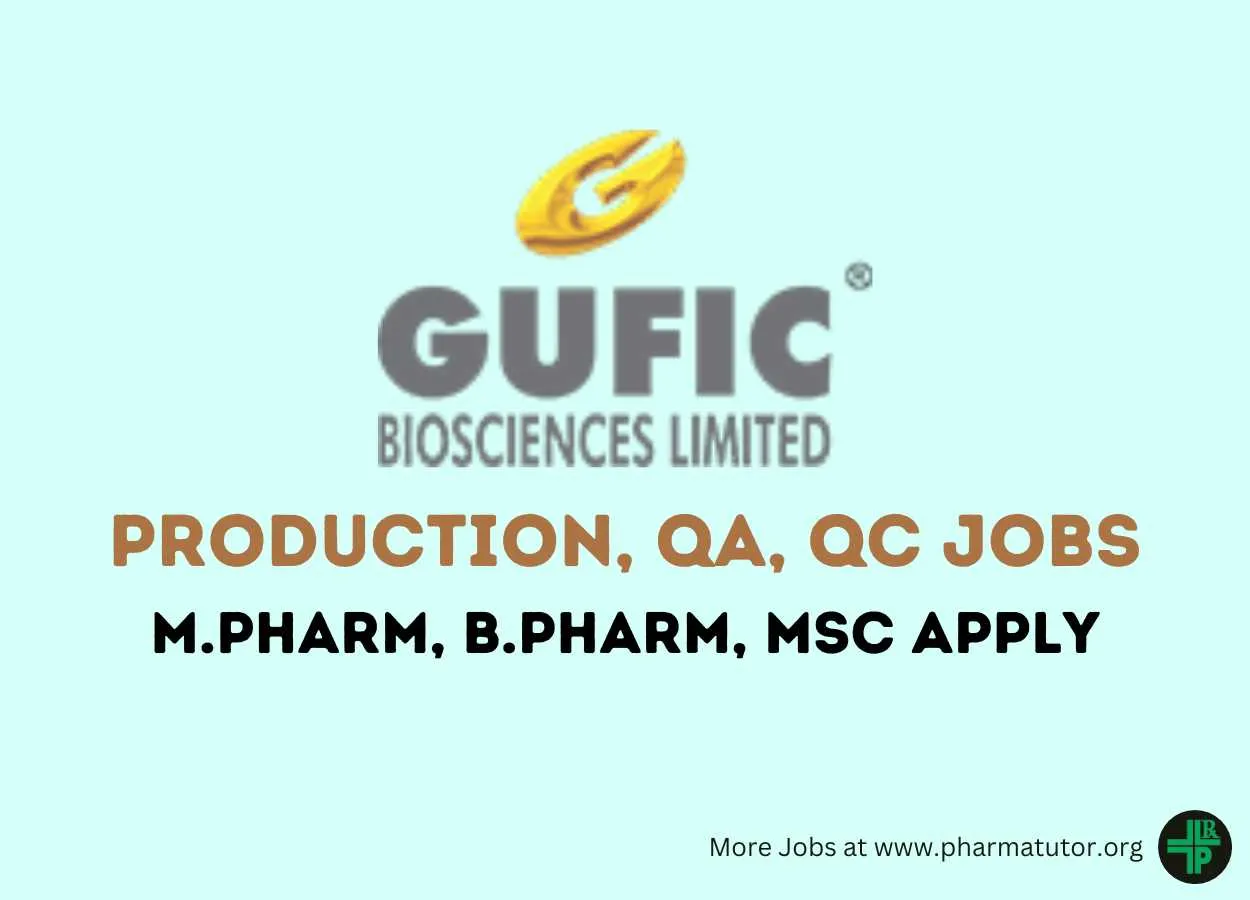 Production, QA, QC Jobs at Gufic Biosciences