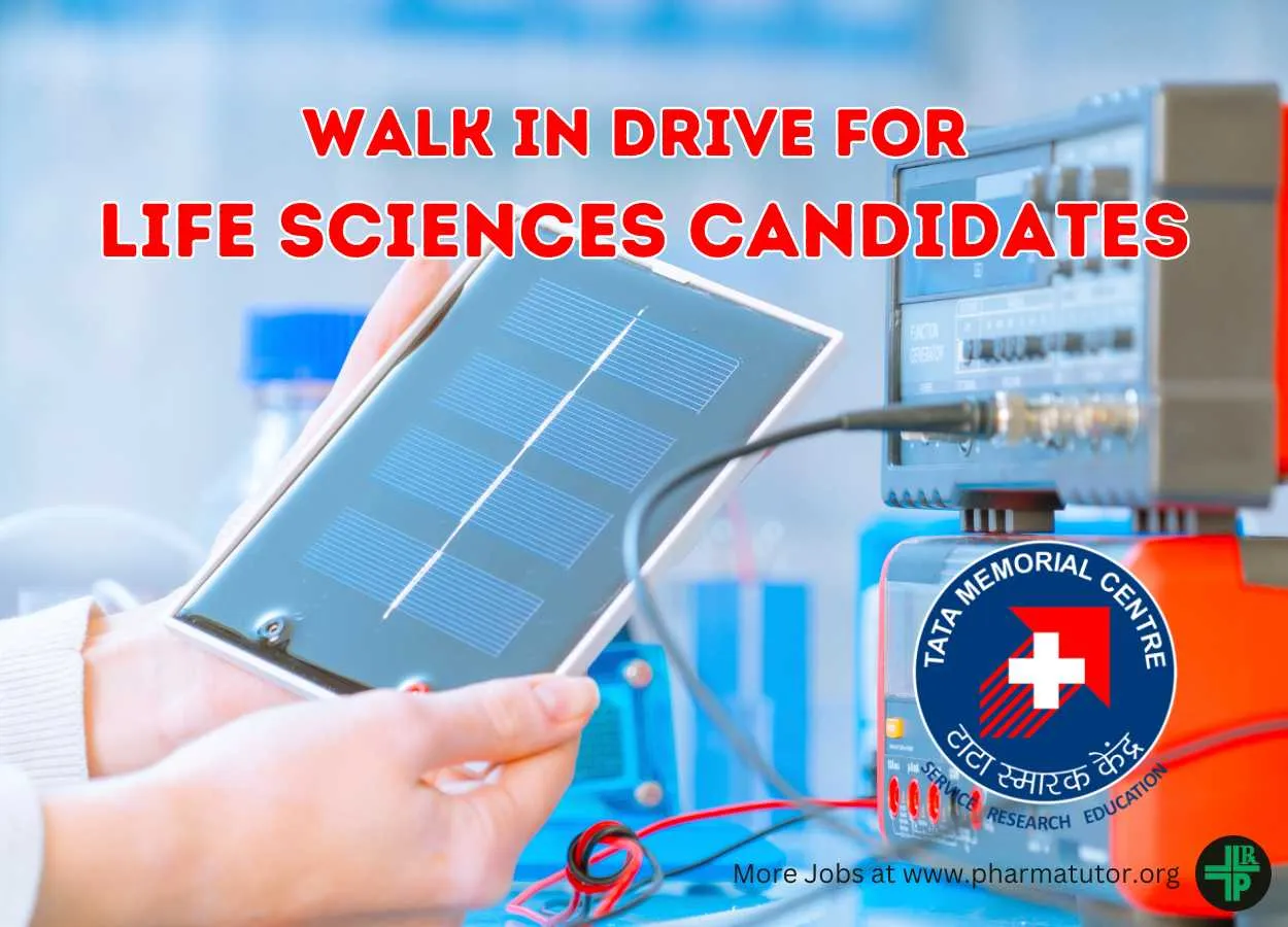 Tata Memorial Hospital walk in Drive for Life Sciences candidates