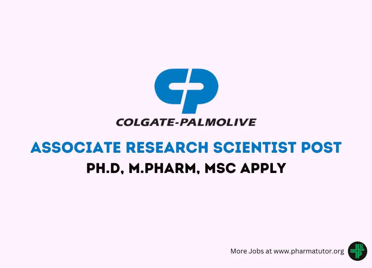 Work as Associate Research Scientist at Colgate - Palmolive