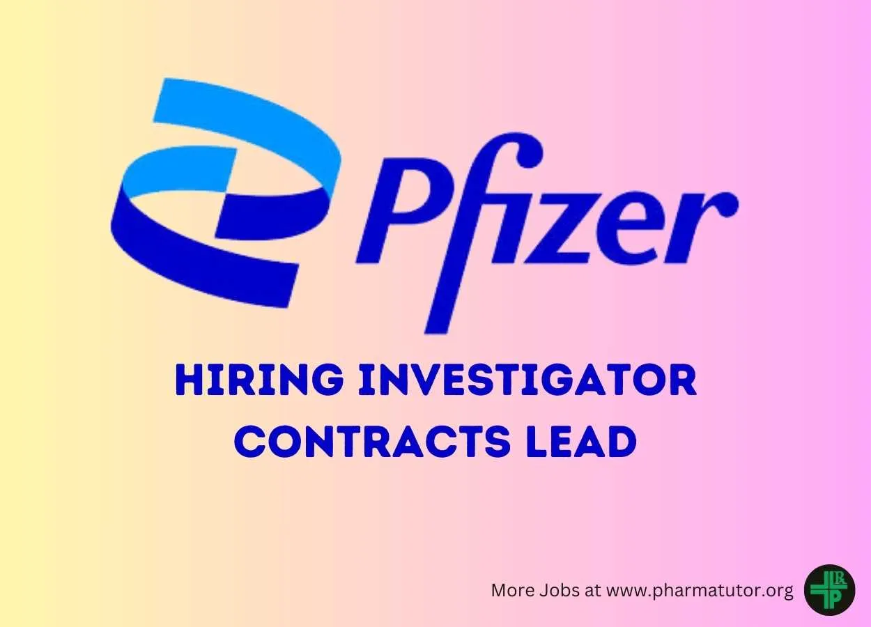 Work as Investigator Contracts Lead at Pfizer
