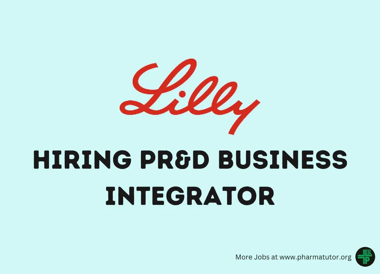 Work as PR&D Business Integrator at Lilly