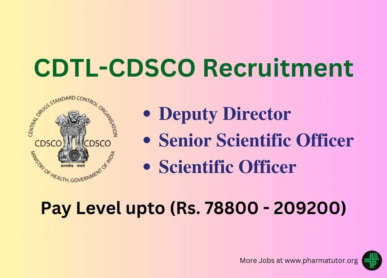 Applications are invited for the post of Deputy Director, Senior Scientific Officer & Scientific Officer in CDTL