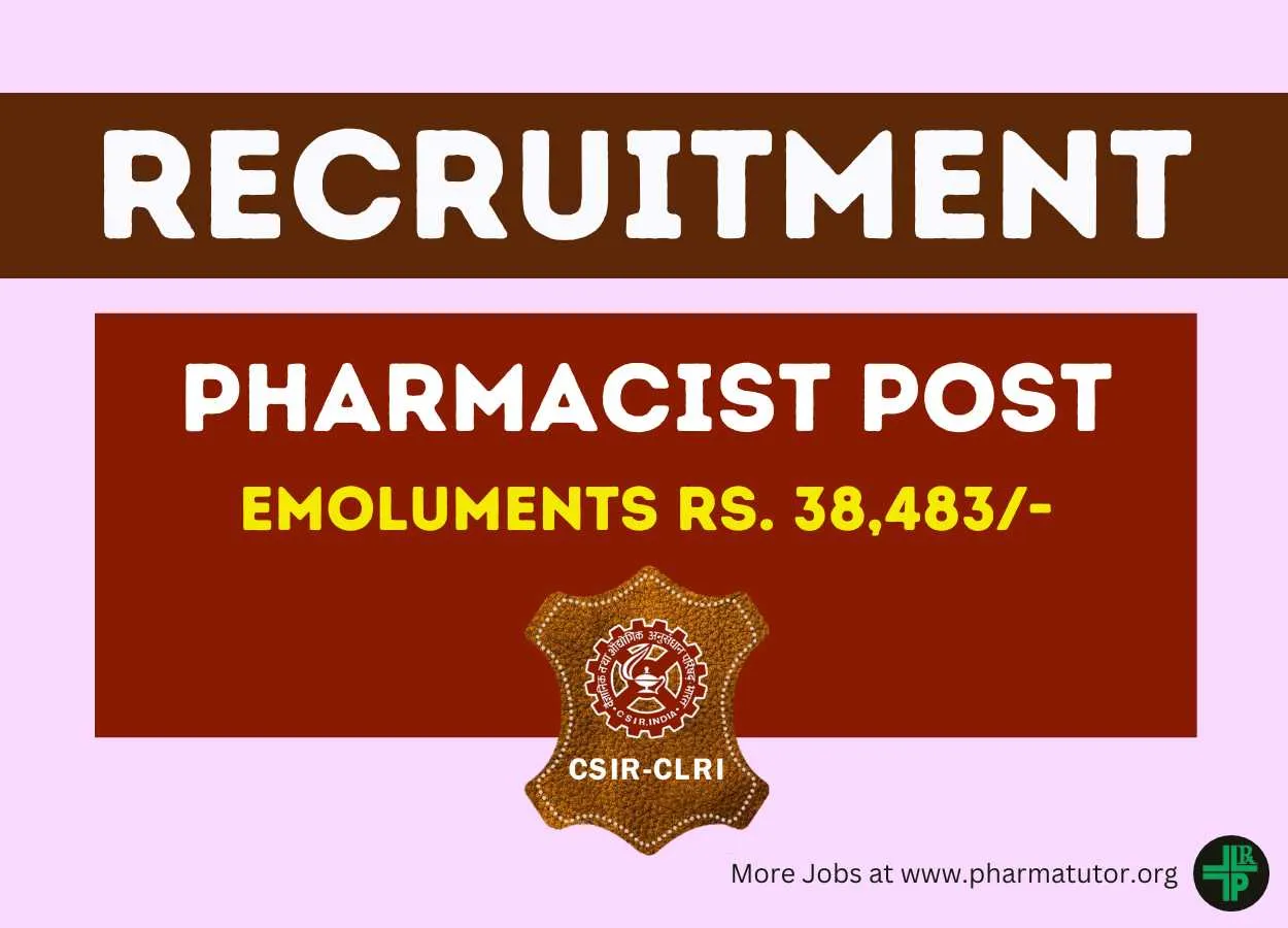 Apply Online for Pharmacist post at Central Leather Research Institute