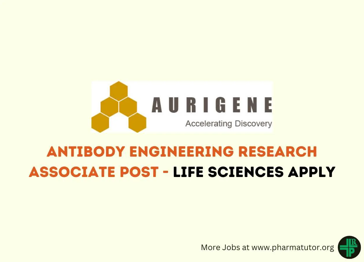 Aurigene require Antibody Engineering Research Associate