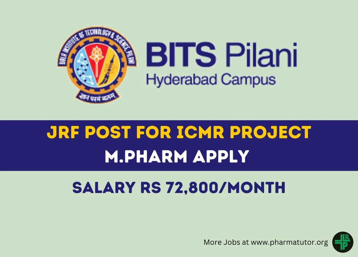 Call for a post of Junior Research Fellow for ICMR project at BITS Pilani Hyderabad campus