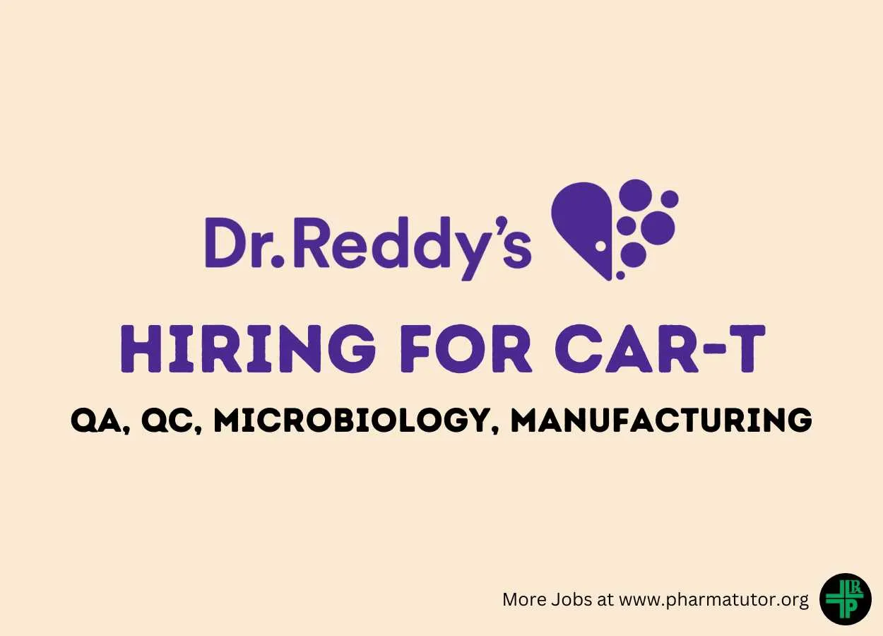 Hiring for CAR-T at Dr. Reddy's Laboratories