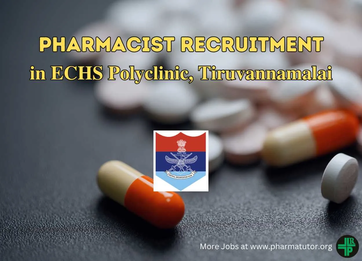 Job for Pharmacist in ECHS Polyclinics Tiruvannamalai