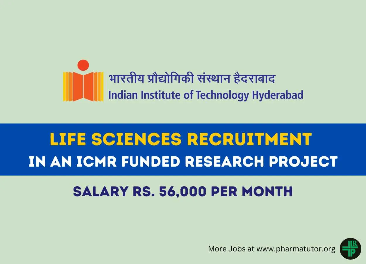 Life Sciences Recruitment in an ICMR funded Research Project at IIT Hyderabad