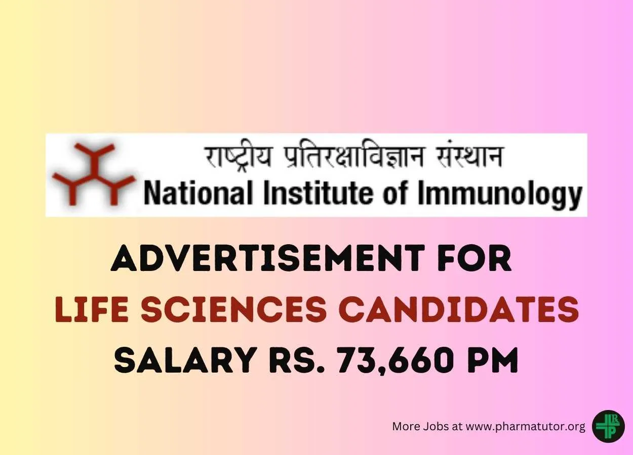 National Institute of Immunology Advertisement for Life Sciences candidates