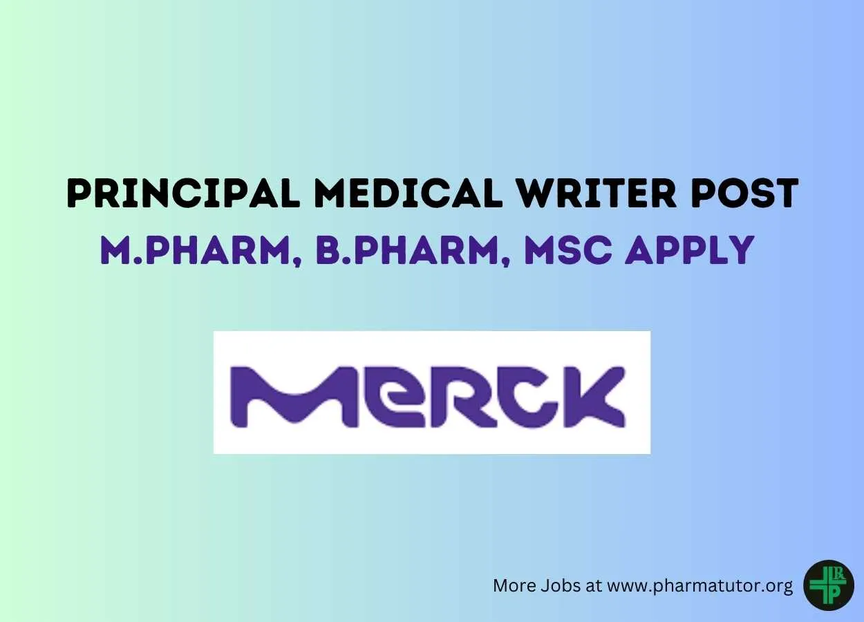 Require Principal Medical Writer at Merck 
